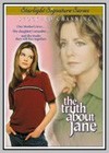 Truth about Jane (The)